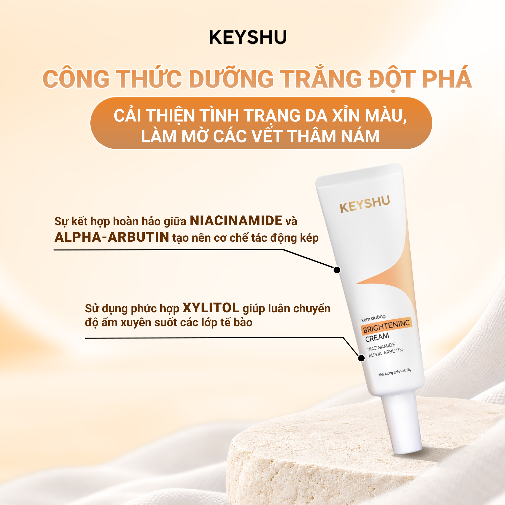 Kem dưỡng Brightening Cream KEYSHU kết hợp Niacinamide, Alpha-Arbutin và phức hợp Xylitol hỗ trợ dưỡng sáng, mờ thâm.